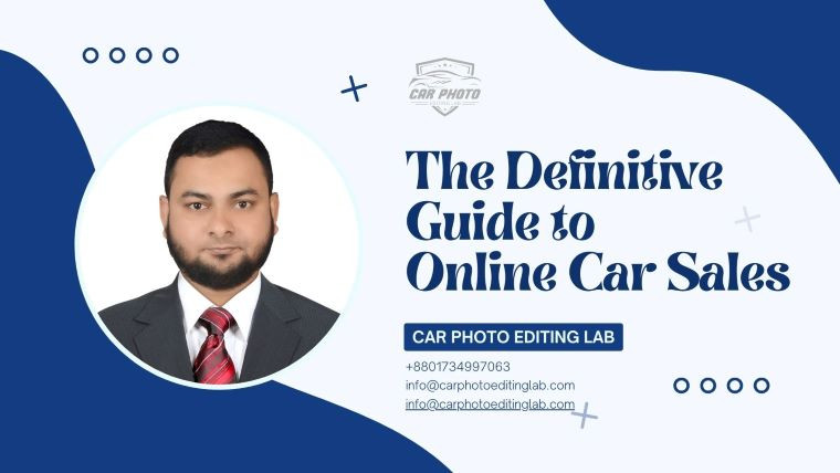 THE DEFINITIVE GUIDE TO ONLINE CAR SALES